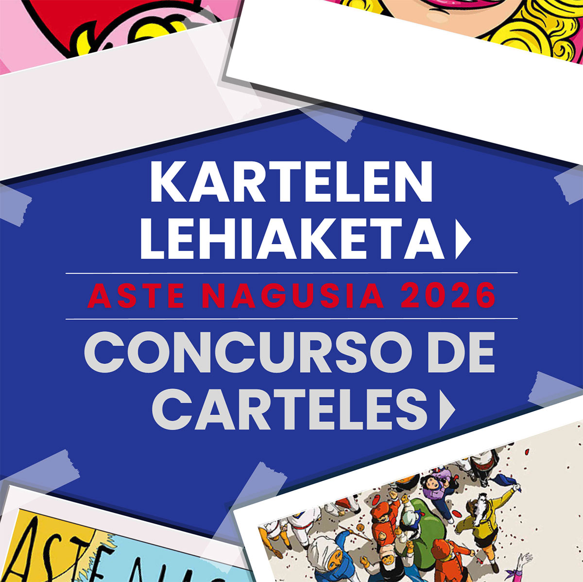 Bilbao convoca el concurso para elegir el cartel de Aste Nagusia 2026